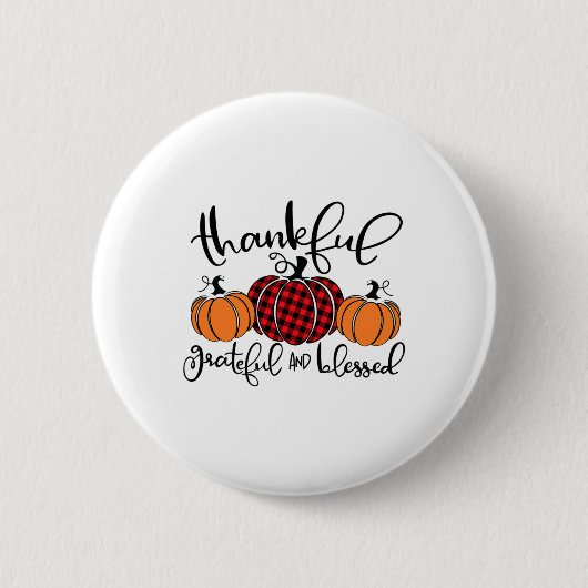 Dankbar und gesegnet Pumpkin Fall Thanksg Button (Vorderseite)