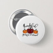 Dankbar und gesegnet Pumpkin Fall Thanksg Button (Vorne & Hinten)