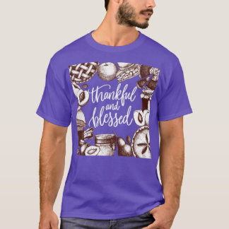 Dankbar und gesegnet T-Shirt