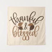 Dankbar und gesegnet wandteppich (Vorderseite)
