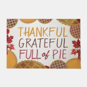 Dankbar voll von Pie Happy Thanksgiving Fußmatte (Vorderseite)
