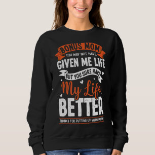 Dankbare Bonus-Mama Stepmutter Stepmutter für Daug Sweatshirt