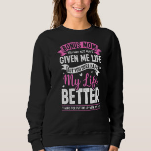 Dankbare Bonus-Mama Stepmutter Stepmutter für Daug Sweatshirt