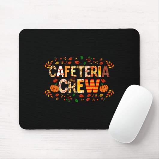 Dankbare Cafeteria Crew Herbst Dank Mousepad (Mit Mouse)