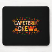 Dankbare Cafeteria Crew Herbst Dank Mousepad (Vorne)