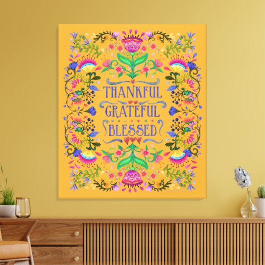 Dankbare, dankbare, gesegnete Blume der Volkskunst Leinwanddruck (Insitu (Wohnzimmer))