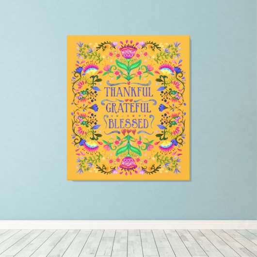 Dankbare, dankbare, gesegnete Blume der Volkskunst Leinwanddruck (Insitu (Holzboden))