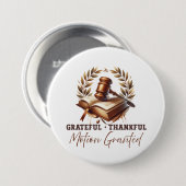 Dankbare Danksagung erteilt - Anwaltskostenangebot Button (Vorne & Hinten)