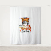 dankbare Lehrerin für Frauen fallen Erntedank chao Wandteppich (Vorderseite)