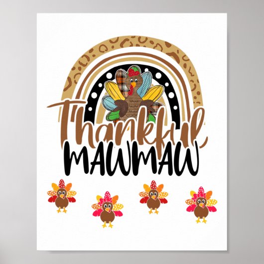 Dankbare Mawmaw Leopard Regenbogen Truthahn Ernted Poster (Vorne)