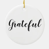 Dankbare Schwarz-weiße benutzerdefinierte Schrift Keramik Ornament (Hinten)