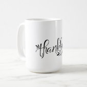 Dankbare Tasse (Vorderseite Links)