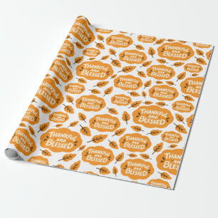 Dankbare und gesegnete Herbst Orange Blätter weiß Geschenkpapier