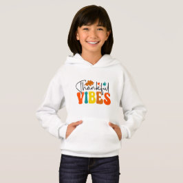 Dankbare Vibes Herbst Herbst Erntedank Hoodie
