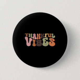 Dankbare Vibes Süßes Erntedankfest Button