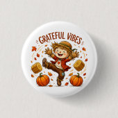 Dankbare Vibes Vogelscheuche Herbst Button (Vorderseite)