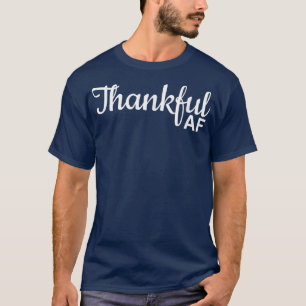 Dankbarer AF-Erntedank für Männer T-Shirt