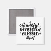 Dankbarer, dankbarer, gesegneter, funkelnder Ernte Magnet (Vorderseite/Rückseite)