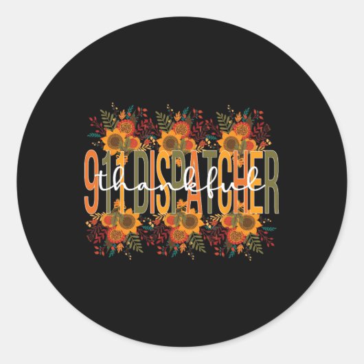 Dankbarer Dispatcher-Erntedank 911 Betreiber Runder Aufkleber (Vorderseite)