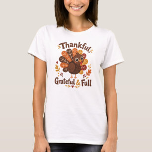 Dankbarer, Grateful Truthahn – Süßes Erntedankfest T-Shirt