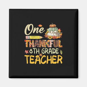 Dankbarer Lehrer der 8. Klasse Kürbis Herbst Thank Magnet