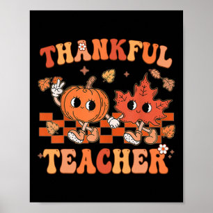 Dankbarer Lehrer Retro Groovy Erntedank Fall 1 Poster