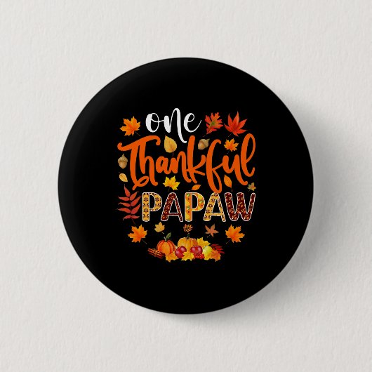 Dankbarer Papaw Fun Herbst Herbst Erntedank Button (Vorderseite)