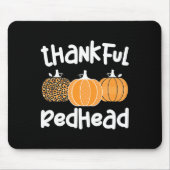 Dankbarer Redhead-Erntedank Rothaarige Frau 1 Mousepad (Vorne)