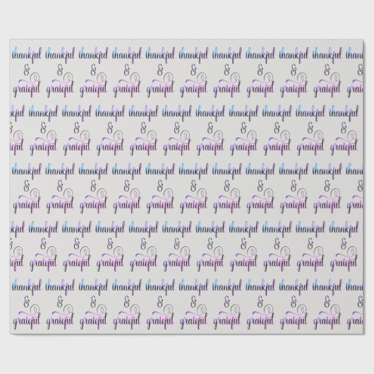 Dankbarer und dankbarer Extravaganter Text Geschenkpapier (Flach)