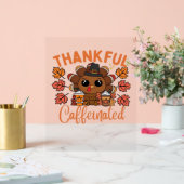 Dankbarer und koffeinierter, lustiger Erntedank-Ka Acrylschild (Hochzeit)