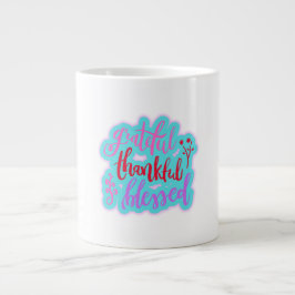 Dankbares Dankbares gesegnetes Zitat Jumbo-Tasse