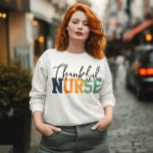 Dankbares Nurse Sweatshirt, Fall - Erntedank Sweatshirt