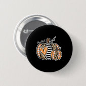 Dankbares Pumpkin Happy Thanksgiving Day 2024 Button (Vorne & Hinten)