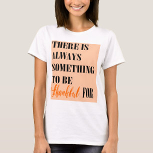 Dankbares T-Shirt