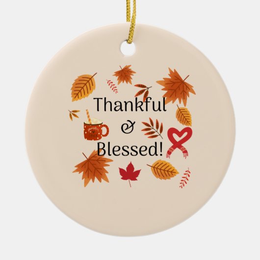 Dankbares und gesegnetes Herbstdesign Keramik Ornament (Vorne)