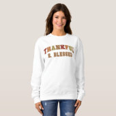 Dankbares und gesegnetes Trendy Fall Varsity Sweat Sweatshirt (Vorne ganz)