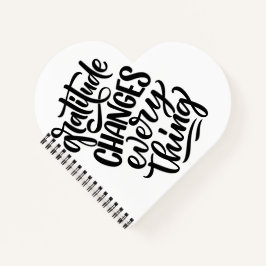 Dankbarkeit ändert alles notizblock