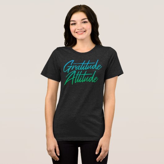 Dankbarkeit Attitude T - Shirt (Vorderseite voll)
