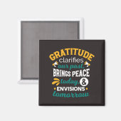 Dankbarkeit bringt heute Frieden – Positiver Glaub Magnet (Vorderseite/Rückseite)
