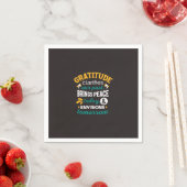Dankbarkeit bringt heute Frieden – Positiver Glaub Serviette (Beispiel)