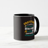 Dankbarkeit bringt heute Frieden – Positiver Glaub Tasse (VorderseiteRechts)