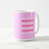 Dankbarkeit, Dankbarkeit, Danksagung, Rosa, Urlaub Kaffeetasse (VorderseiteRechts)
