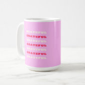 Dankbarkeit, Dankbarkeit, Danksagung, Rosa, Urlaub Kaffeetasse (Vorderseite Links)