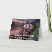 Dankbarkeit für Gelächter und Freunde Dankeskarte (Vorderseite)