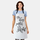 Dankbarkeit immer etwas, das für den Text dankbar Schürze (Getragen)