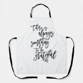 Dankbarkeit immer etwas, das für den Text dankbar Schürze (Vorderseite)