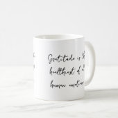 Dankbarkeit Inspiration Zitat Tasse (VorderseiteRechts)