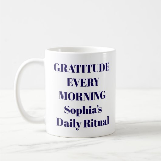 Dankbarkeit Jeden Morgen Tasse (Links)