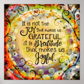 Dankbarkeit macht uns zu einer fröhlichen Zitatsin Poster (Vorne)