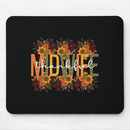 Dankbarkeit Midwifery Midwives Erntedank Mousepad (Vorne)